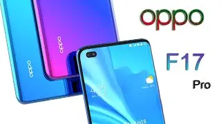 Oppo F17 Pro First Look, Official Introduction Trailer Concept,