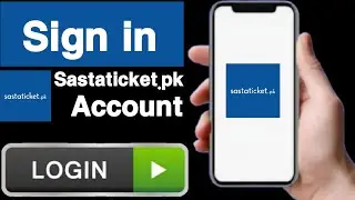How to sign in sastaticket.pk account||Sign in sastaticket.pk account||Sastaticket.pk account login