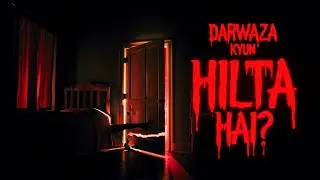 Raat Ko Sone Se Pehle Darwaza Kyun Hilta Hai | Urdu Horror Story | Neend Se Pehle Ka Raaz
