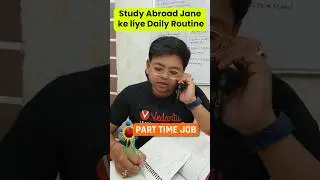 Abroad Study Dreams Ke Liye Hardwork 💪#studyabroad #abroadeducation #parttimejob #strugglestosuccess