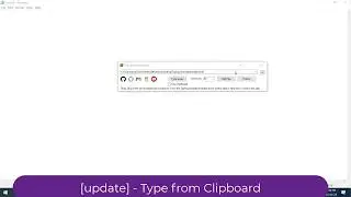 [update] - AutoHotKey Typing Simulator - Option to Type from Clipboard