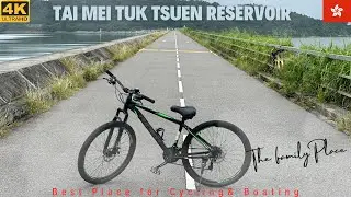 [4K] Hong Kong Tai Mei Tuk Water Sports  Centre | Best Place for Cycling and Boating | 大尾篤水上活動中心