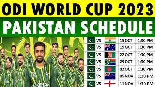 World Cup 2023 Pakistan Schedule: Pakistan World Cup 2023 Schedule | Cricket Schedule