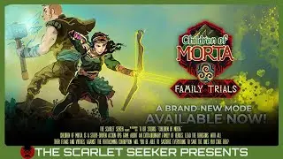 Children of Morta - Family Trials Update | Overview, Impressions and Gameplay