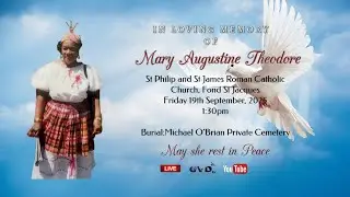 In loving Memory of Mary Augustine Theodore