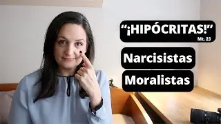 Jesús Respondía Así A Los Narcisistas | NARCISISMO MORALISTA, Comunal y Negligente