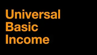 Universal Basic Income reduces..........