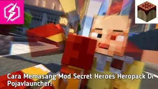 Cara Memasang Mod Secret Heroes Heropack Di Pojavlauncher Android