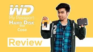WD 4TB My Passport Hard Drive + 2.5 Inch Case REVIEW | Hard Disk | Case/Pouch | Review