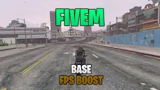 Fivem Base FPS Boost | Fix FPS Drop, No Lag