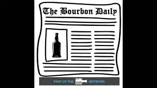The Bourbon Daily Show #3,370 &ndash; Clean Bourbon Slate