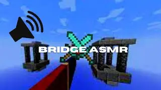 The Bridge Keyboard + Mouse Sounds ASMR 🔊