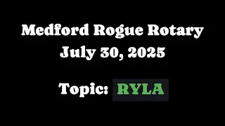 MRR 2025-07-30 RYLA