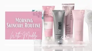 Morning Skincare Routine with Maddy Wade