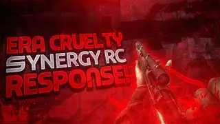 eRa Cruelty: Synergy RC Response [SR39] (WAW)