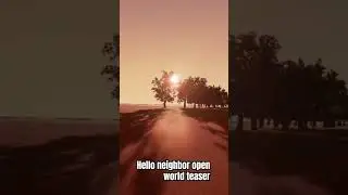Hello neighbor open world teaser #fangame #prototype #teaser #helloneighbor