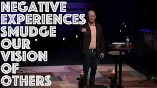 Negative Experiences Smudge Our Vision of Others // David Dorn