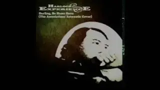 Harlock's Experience - Darlin be Home Soon (The Associations Cover)