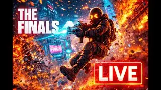 The Finals Chill Live Stream
