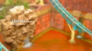 Lost City (Area Music) - Thorpe Park | RIDEMAG music
