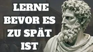 8 Lebensver&auml;ndernde Lektionen, die M&auml;nner oft zu sp&auml;t lernen #stoizismus