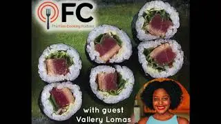 The Fine Cooking Podcast - Project Cooking with Vallery Lomas