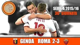 Genoa VS Roma 2-3