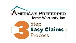 America's Preferred Home Warranty - Claims Process