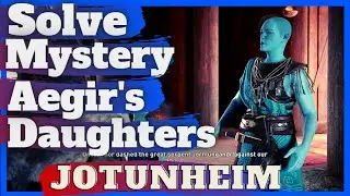 AC Valhalla Jotunheim Mystery Aegir's Daughters,First Mistery Jotuheim,Solve Jotunheim First Mystery
