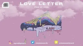 [FREE] Mane - Love Letter | Melodic Trap Type Beat | Emotional Trap Beat 2019 #freetypebeats