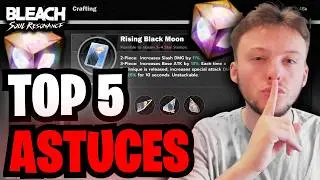 🔥 TOP 5 DES ASTUCES ULTIMES POUR OPTIMISER VOTRE COMPTE SUR BLEACH SOUL RESONANCE !
