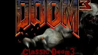 Classic Doom3