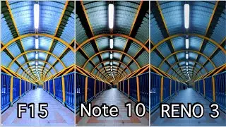 Oppo F15 VS Xiaomi Mi Note 10 VS Oppo Reno 3 Camera Test