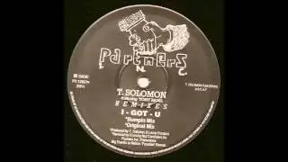 T. Solomon Featuring Tony Moss - I Got U (Bumpin Mix)