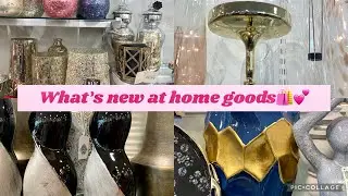 WHATS NEW AT HOMEGOODS
