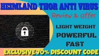 Heimdal Thor Antivirus Review and Discount - Best, Lightweight Antivirus