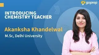 Introducing Chemistry Teacher | Class 9 | Goprep