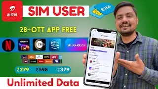 Good News Netflix, Hotstar, ZEE5 Free! Airtel New Prepaid Packs | Rs.279, Rs.598. Rs.1729 Explained