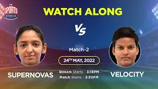 🔴#Women'sT20Challenge Live SUPERNOVAS VS VELOCITY Watch-Along