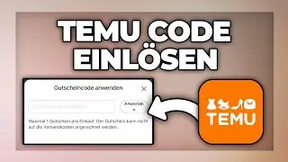 Temu Code eingeben & Rabattcode einl&ouml;sen - Tutorial