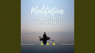 Symphony of Calm Waters