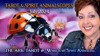 WATCH YOUR BACK! Pick a Card Tarot Reading & Spirit Animalscopes for July 2024