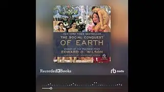 Audiobook Sample: The Social Conquest of Earth