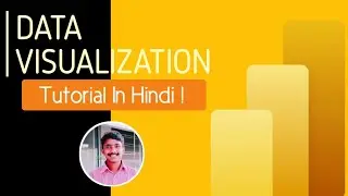 Data Visualization Tutorial In Hindi | Power BI Data Visualization Tutorial From Scratch ?
