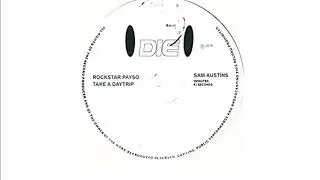 take a daytrip x rockstar payso x sam austins - die