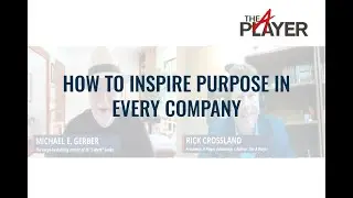 How to Inspire Purpose in every Company | Part 02