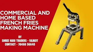 Commercial French Fries Making Machine |Automatic Potato Cutting Machine | Shree Hari Traders #food