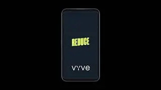 What is VYVE?