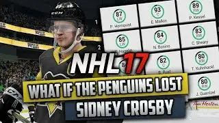 What If The Penguins Lost Sidney Crosby? (NHL 17 Challenge)