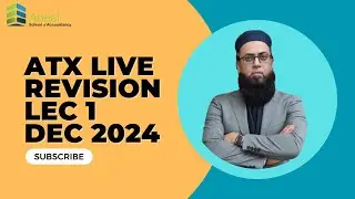 ACCA ATX 1st Live Revision | December 2024 | Finance Act 2023